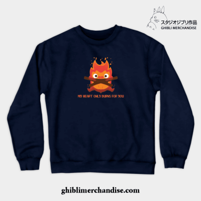My Heart Only Burns For You Crewneck Sweatshirt Navy Blue / S