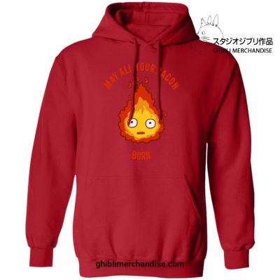 Calcifer - May All Your Bacon Burn Hoodie Red / S