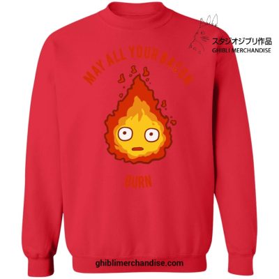 Calcifer - May All Your Bacon Burn Sweatshirt Red / S
