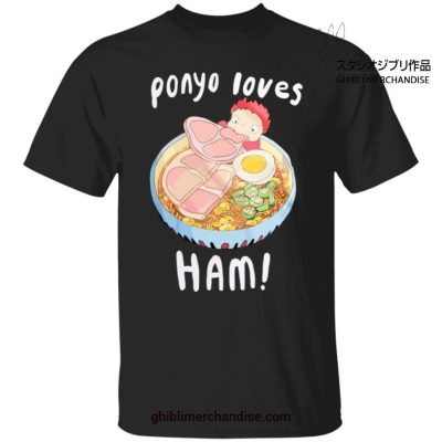 Ponyo Loves Ham T-Shirt Black / S