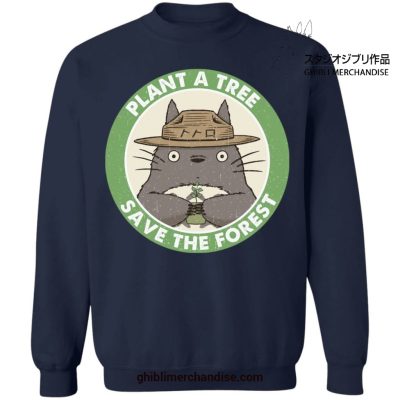 Totoro Plant A Tree - Save The Forest Sweatshirt Navy Blue / S